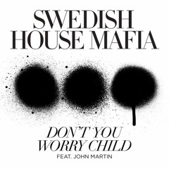 Swėdish Housė Mafia vs Avicii & Don Palm - Don't You Worry Without Midnight (JLENS Edit)