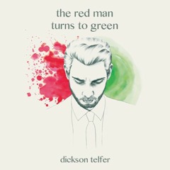 The Red Man Turns To Green (contains swearing)
