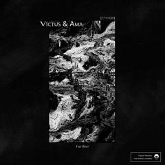 [TTC034] VÏCTUS & AMA - Further