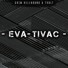 GrimHellhound & Tvolt - Tivac (FREE DOWNLOAD)