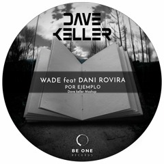 Por Ejemplo (Dave Keller Private Mashup)