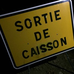 Sortie De Caisson