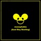 on deadmau5 - Monophobia (Axel Boy Bootleg)