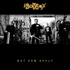 The Boysox - But How Apply - 04 - Dear E.