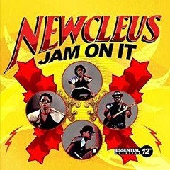 Newcleus - Jam On It (Nick Annies 2019 Rework) Snippet II