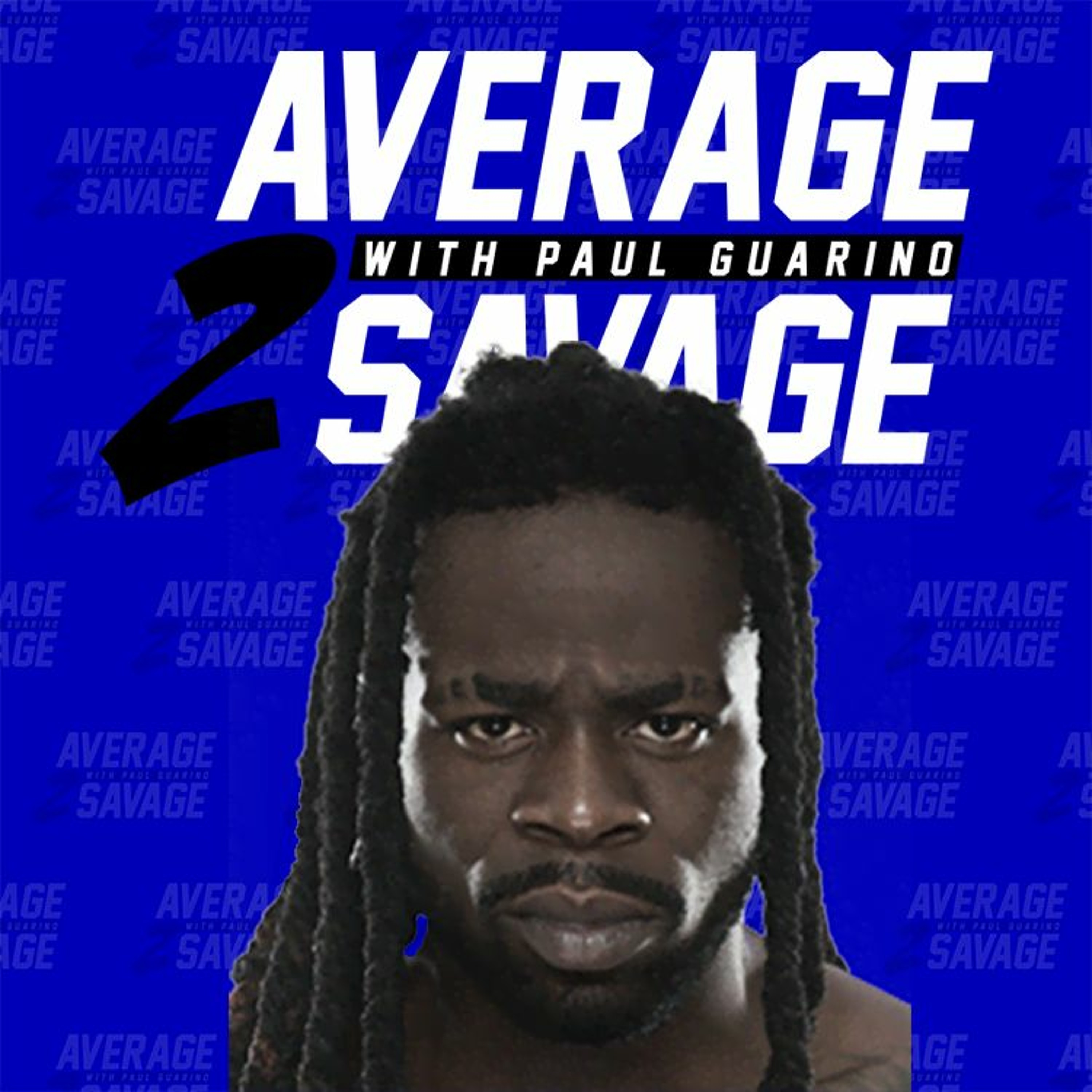 Average to Savage