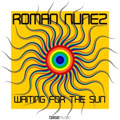 Waiting For The Sun