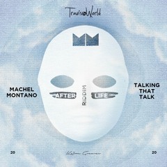 Machel Montano & Travis World - Talkin That Talk(After Life Riddim)
