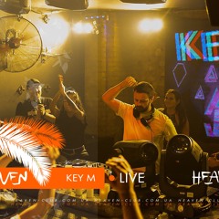 Key M - Live @ Heaven Club | 05.10.19