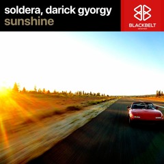 Soldera & Darick Gyorgy - Sunshine (Original Mix)