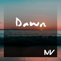 Markvard - Dawn(Out on Spotify)