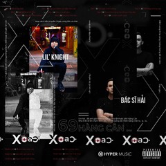 LK x Bac Si Hai - Xoạc (Original Mix) [Hyper Music]