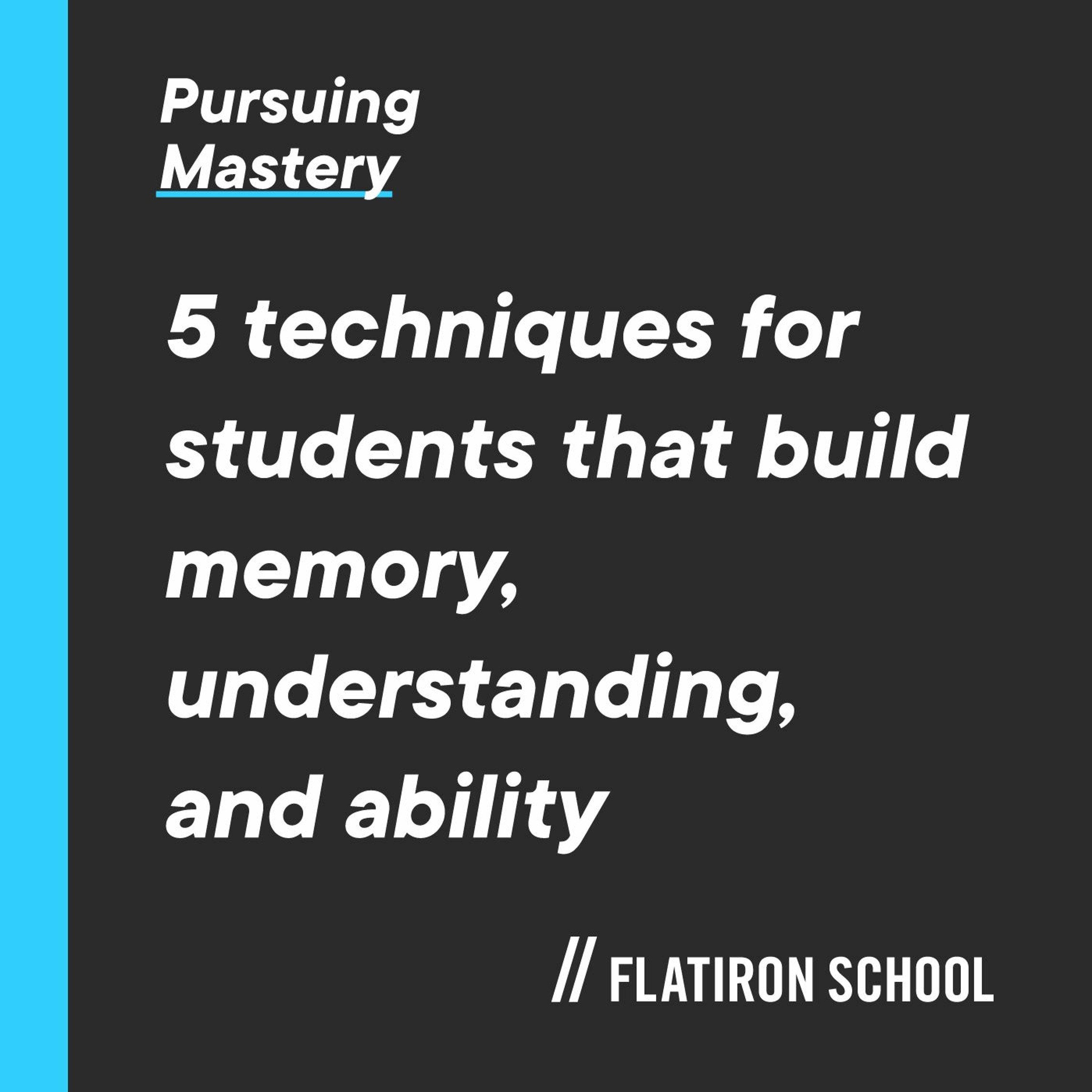 Pursuing Mastery