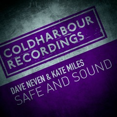 Dave Neven & Kate Miles - Safe And Sound (Mike Saint-Jules Remix)