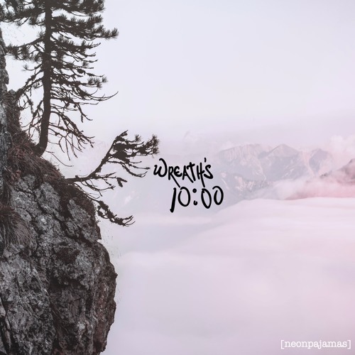 wreath's 10:00 [EP]