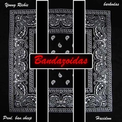 Bandazoidas ft. Young Richie, Barkodas, prod. ban.sheep