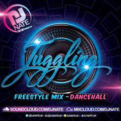 DJ Nate - Juggling Pt.1 - New Dancehall / Bashment Freestyle Mix 2019