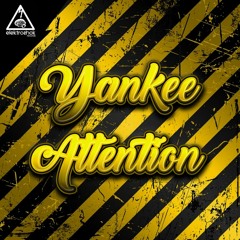 Yankee - Attention (Original Mix) (Elektroshok Records)