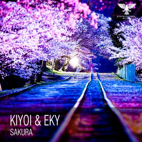 Kiyoi & Eky - Sakura *Out  Now*