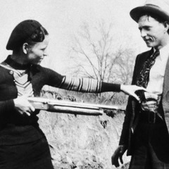 Bonnie and Clyde prod. Farl