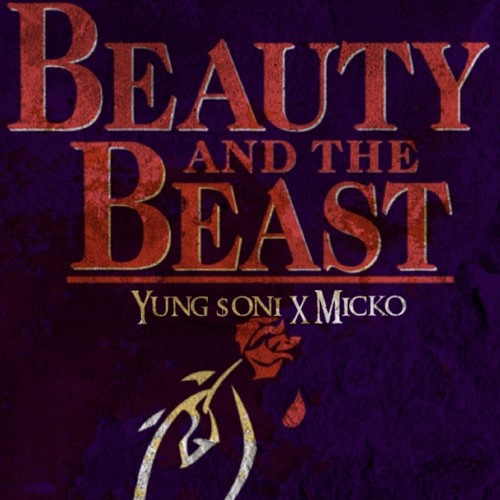 Beauty and the Beast x Micko [Prod. Lock16k]