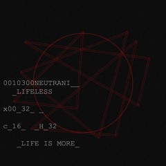 0010300Neutrani - LIFELESS