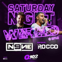 SATURDAY NIGHT WIRED Q102 MIXSHOW (HOSTED BY: ROCCO) 10-19-19