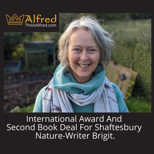 International award and second book for Shaftesbury nature writer Brigit