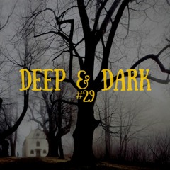 Bigbang - Deep & Dark #29 (21-10-2019)