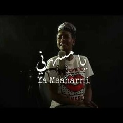 Kawla Tawes - ya Msaharni