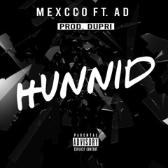 Hunnid ft. AD
