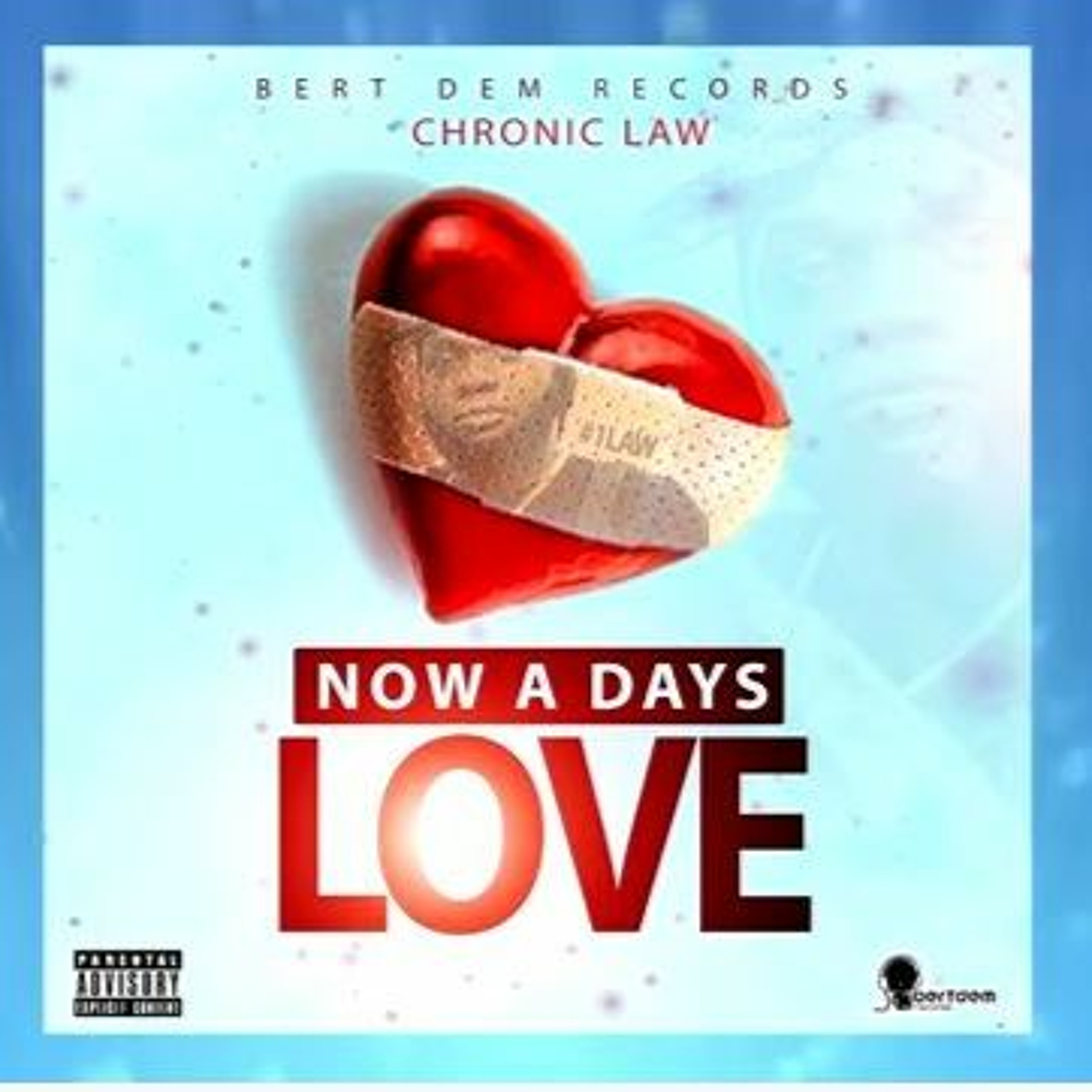 Chronic Law - Now A Days Love episode artwork