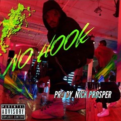 NO HOOK Prod By- NICK PROSPER