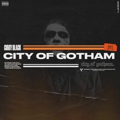 Ciggy Black - City of Gotham