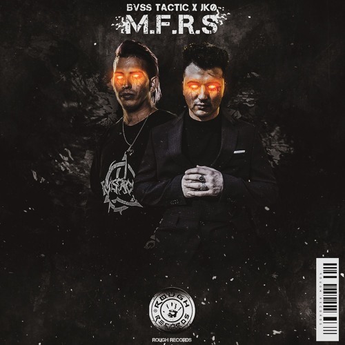 BVSS TACTIC X JKØ - M.F.R.S