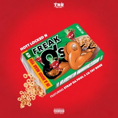 Freak Hoe feat. Strap Da Fool & Lil Tay Rose