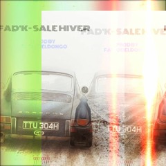 FAD'K - SALE HIVER (PROD BY FABIODELDONGO)