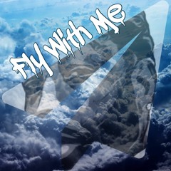 Fly With Me