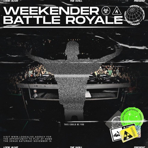 WEEKENDER BATTLE ROYALE SUBMISSION