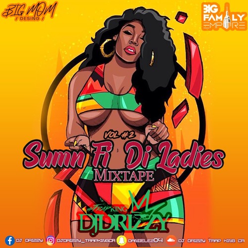 SUMN FI DI LADIES MIXTAPE VOL#2 - DJ DRIZZY (OCT 2019)