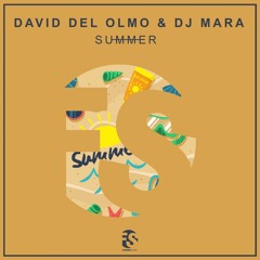 David del Olmo & Dj Mara - Summer (Original Mix)