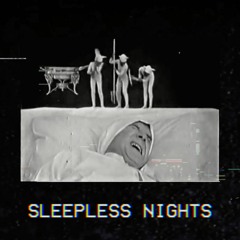 Sleepless Nights (Available For Lease)