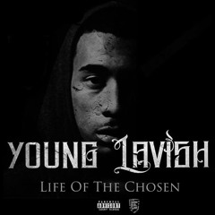 Young Lavish - Stand Tall (ft . ABM Franco)