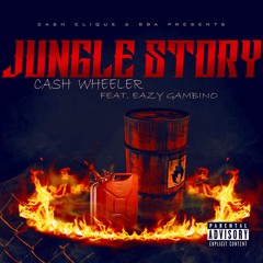 Jungle Story feat. Eazy Gambino (Prod. by Jackpot)