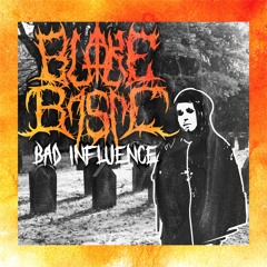 Blake Basic - BAD INFLUENCE (ft. Yamakazi)