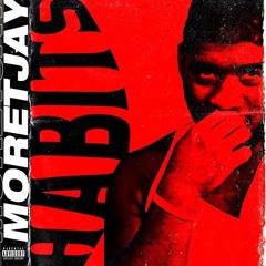 MoreTjay - Habit