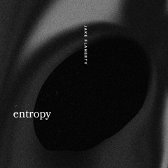 Entropy - Episode 3