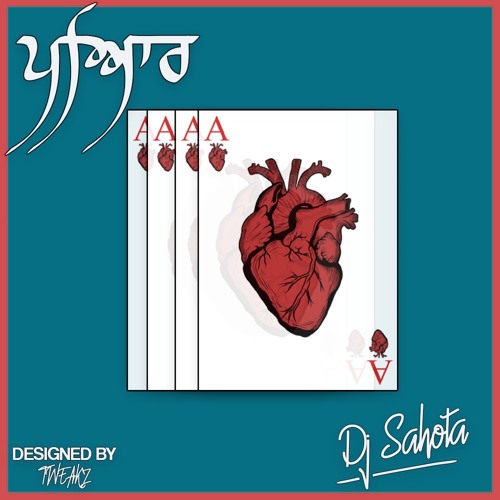 Pyar | Dj Sahota