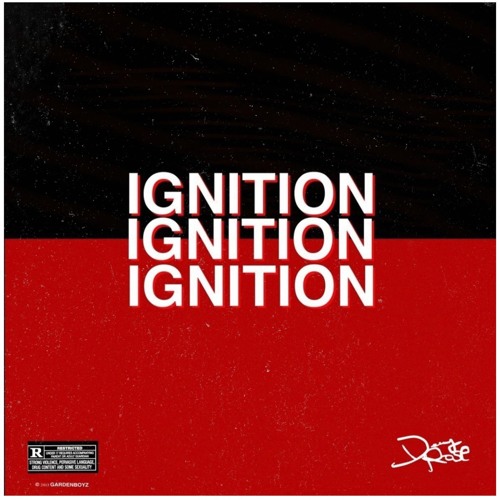 IGNITION *VIDEO OUT NOW