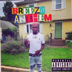 M$G Breezo- Breezo's Anthem